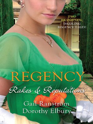 cover image of Regency: Rakes & Reputations